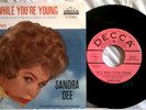 Sandra Dee - Decca 31063 - 1960 - 45 RPM & Pic Slv  MIL