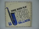 FORCE SEVEN Play High Life Blues  AFRO 10