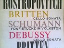 SXL2298 BRITTEN/SCHUMANN/DEBUSSY ROSTROPOVICH WBG ED1