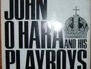 JOHN O´HARA AND HIS PLAYBOYS - PARTY NO 1. Decca Ger-64