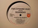 DYNAMIC DUO SHAQUAN Knights of the Turntables rare rap
