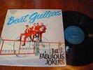 Fabulous Jokers Beat Guitars KILLER SURF ROCK INSTRO