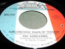 AARDVARKS Subconcious Train 45 Psych/Garage NM- Listen