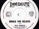 BILLY NICHOLS  WOULD YOU BELIEVE OZ IMMEDIATE.1501 1968