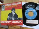 BENNY QUICK YUMMIE YAMA PAPA 1965 TOP RARE 7