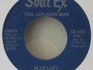 Soul Explosion Band Blue Lady RARE SWEET SOUL 45  hear