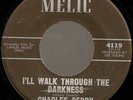 BALLAD / NORTHERN SOUL- CHARLES PERRY - MELIC - LISTEN