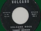 TOMMY MERCER & McBRIDES Volcano Rock 45rpm popcorn
