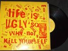 LIFE IS UGLY - RED KROSS URINALS DESCENDENTS KBD PuNK