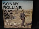 Sonny Rollins LP Way Out West in Stereo  S7017 orig