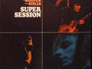 BLOOMFIELD STILLS KOOPER MFSL SUPER SESSION AUDIOPHILE