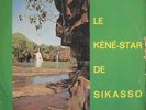 KENE STAR DE SIKASSO RARE AFRO MALIAN SOUND LISTEN
