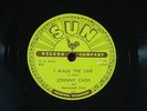 Johnny Cash   Sun 241   78 RPM   I WALK THE LINE/GET...