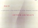 Grumiaux BACH Sonatas & Partitas Philips 835 198/200 AY