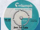 TRIUMPH JOE MEEK=JUST TOO LATE=7