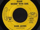 SOUL 45 HANK JACOBS ELIJAH ROCKIN WITH SOUL CALLME HEAR