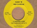 60s FABULOUS IMPACTS Garage Soul 45 THOUSAND YEARS