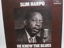 Slim Harpo `He Knew The Blues` LP on Blue Horizon