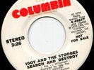 STOOGES Search and destroy 45 PROMO 1973 radio birdman