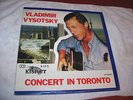 VLADIMER VYSOTSKY / CONCERT IN TORONTO