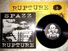 SPAZZ RUPTURE split crossed out no comment slap a ham