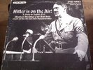 Adolf Hitler is on the Air Lp A Study in Evil Nazi wwII