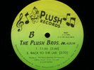 THE PLUSH BROS. - BACK TO THE LAB 12