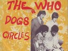 THE WHO - DOGS + UNIQUE 7