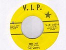 The Vows Tell Me on V.I.P. Northern Soul 45 Hear
