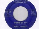 Count Ferrell on Regal R&B 45 Hear