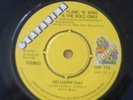 FLAME 'N' KING & THE BOLD ONES Ho Happy Day - UK 45