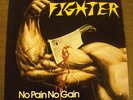 Fighter No Pain No Gain rare private press metal LP