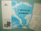 MIKE FIEMS : I Would Dream LP Private Psych Vernon Wray