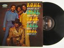 S.O.U.L. - WHAT IS IT ( MUSICOR ) VERY RARE SOUL LP