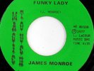 rare Soul Funk 45 JAMES MONROE funky lady Listen