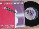 the GO-BETWEENS Hammer The Hammer ORIG.1982 Oz 7