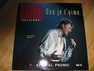 johnny hallyday maxi 45t que je t'aime proche du neuf