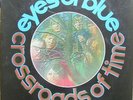 EYES OF BLUE Crossroads of Time   1968 Dutch MERCURY ?