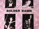 Rockadelic RE: BOLDER DAMN