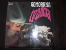GOMORRHA - TRAUMA (KRAUT KRACHER IN MINT AUF CORNET)