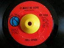 Femme Soul 45 FULL SPEED It Must Be Love Real Thing