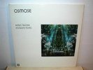 ARIEL KALMA  Osmose  2LP   electronic  French pressing