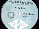 WELL DONT YOU KNOW=COLIN COOK=66 OZ GARAGE TEEN ROCKER