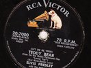 78 RPM RCA 20-7000 ELVIS PRESLEY TEDDY BEAR loving you