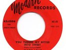 MARY LOVE-YOU TURNED MY BITTER INTO SWEET-MODERN.