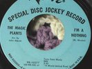 RARE GARAGE The Magic Plants I'm A Nothing 45 Verve dj