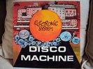 Electronic System - Disco Machine (Dan Lacksman)