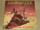 GAMMACIDE Victims Of Science LP DARK ANGEL SLAYER