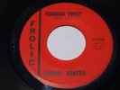 VOODOO TWIST JOHNNY WINTER FROLIC R&B RECORD LOUISIANA