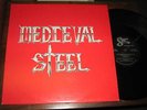 Medieval Steel 80s ROCK METAL EP Self-titled ORIGINAL